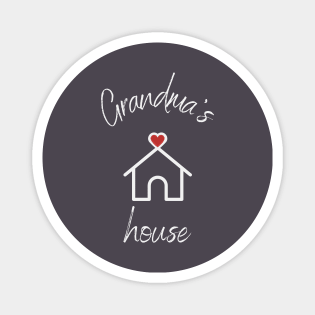 Love Grandma's House Magnet by Castle Rock Shop